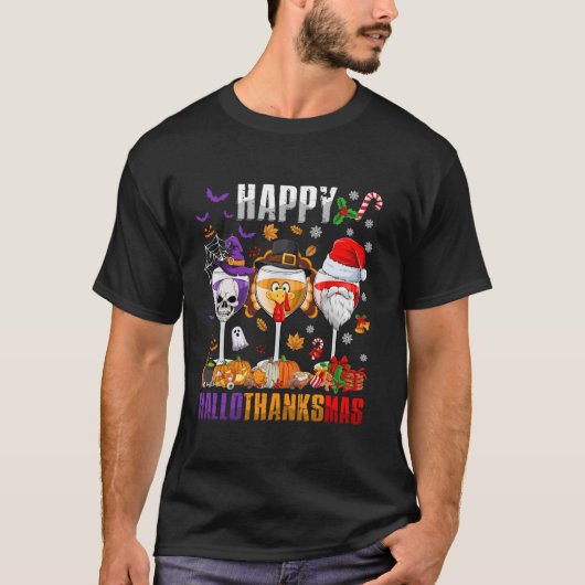 Happy Hallothanksmas Wine Halloween Thanksgiving C T-Shirt (Vorderseite)