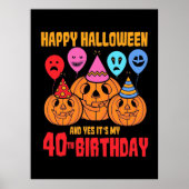 Happy Halloween 40. Geburtstag Poster (Vorne)