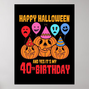 Happy Halloween 40. Geburtstag Poster