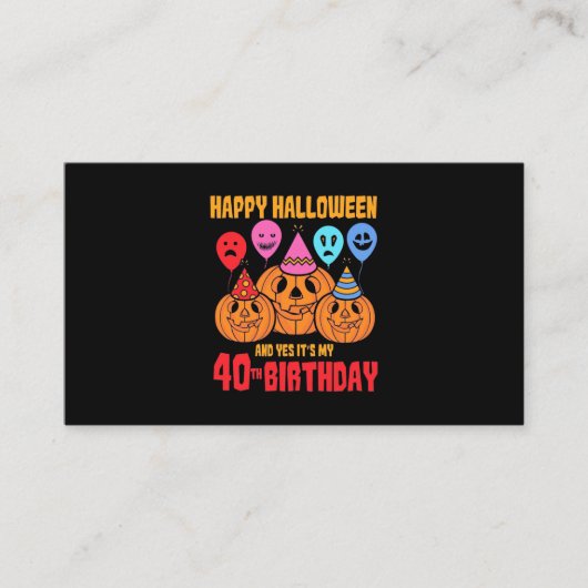 Happy Halloween 40. Geburtstag Visitenkarte (Vorderseite)