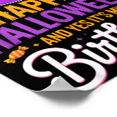 Happy Halloween And Yes It’s My Birthday Witch Hat Poster (Ecke)