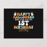 Happy Halloween And Yes It's My 1st Birthday Postkarte<br><div class="desc">Happy Halloween And Yes It's My 1st Birthday</div>