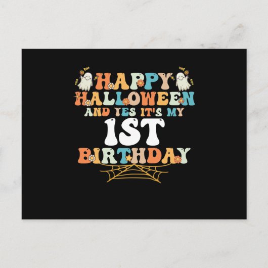Happy Halloween And Yes It's My 1st Birthday Postkarte (Vorderseite)