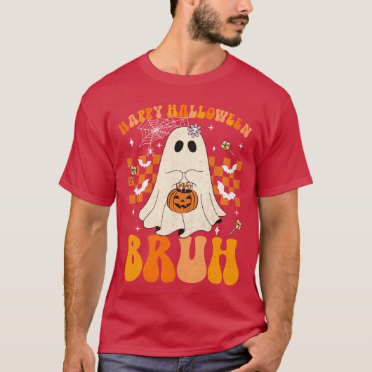 Happy Halloween Bruh Ghost Pumpkin Candy Trick ode T-Shirt (Vorderseite)