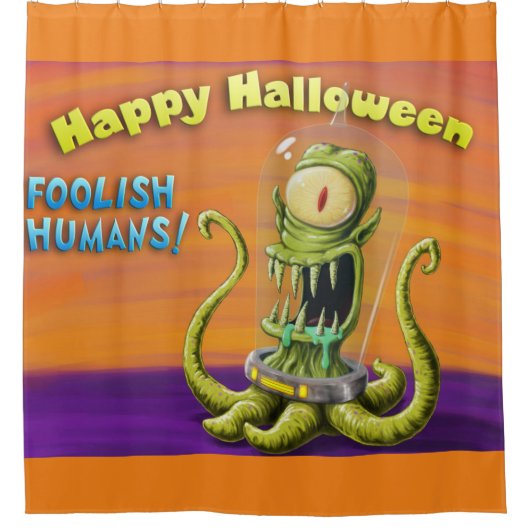 Happy Halloween Foolish Humans Duschvorhang (Vorderseite)