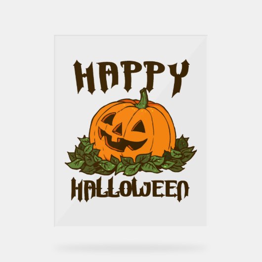 Happy Halloween Funny Halloween Kostüm Acrylschild (Vorderseite)