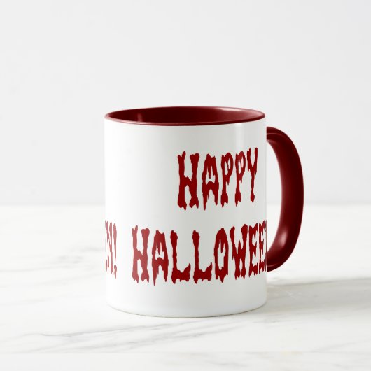 Happy Halloween Gore Text Tasse (VorderseiteRechts)