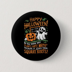 Happy Halloween - Math Teacher Scientist Funny Des Button