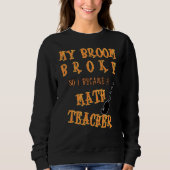 Happy Halloween Mathelehrer Sweatshirt (Vorderseite)