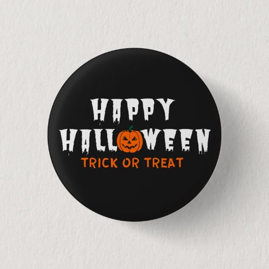 Happy Halloween Pumpkin Trick or Treat Button (Vorderseite)