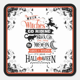 Happy Halloween Riding Hexen Quadratischer Aufkleber