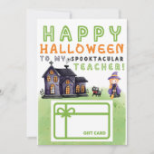 Happy Halloween Teacher Gift Card Inhaber Einladung (Vorderseite)