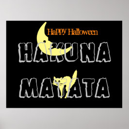 Happy Halloween Trick oder Treue und Hakuna Matata Poster