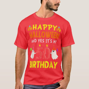 Happy Halloween und ja, es ist mein 50. Geburtstag T-Shirt