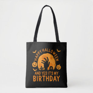 Happy Halloween und ja, es ist mein Geburtstag Tasche