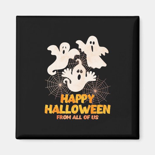 Happy Halloween von uns allen Magnet (Vorne)