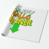 Happy Halloweener Funny Halloween Geschenkpapier (Ungerollt)