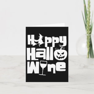 Happy Hallowine Funny Halloween Night Hexenkürbis Karte