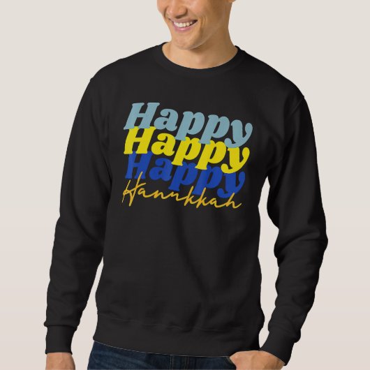 Happy Hanukkah 2022 Chanukah Dreidel Menorah Sweatshirt (Vorderseite)