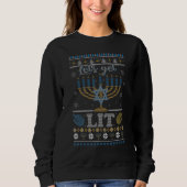 Happy Hanukkah Chanukah Let's Get Lit Ugly Sweater Sweatshirt (Vorderseite)