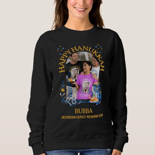 HAPPY HANUKKAH Custom Foto BUBBA Sweatshirt (Vorderseite)