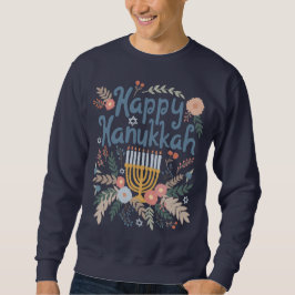 Happy Hanukkah FLorals Handgezeichnet Kunst Sweatshirt