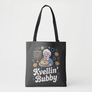 Happy Hanukkah Funny Jewish Holiday Kvellin Bubby Tasche