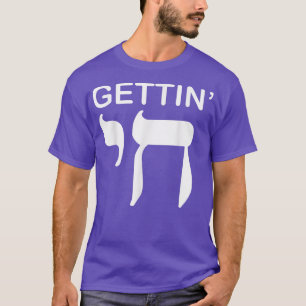 Happy Hanukkah Getting Chai Hoch lustiger jüdische T-Shirt