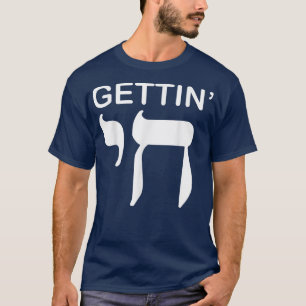 Happy Hanukkah Getting Chai Hoch lustiger jüdische T-Shirt