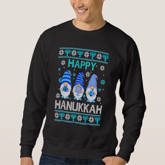 Happy Hanukkah Gnome Gnomies Menorah Pajama Ugly 4 Sweatshirt (Vorderseite)
