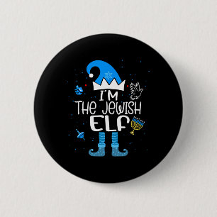 Happy Hanukkah Ich bin die jüdische Elf Familie We Button