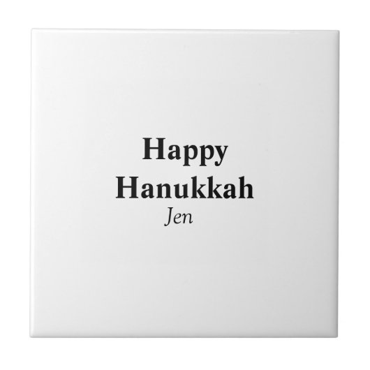 Happy Hanukkah Ihr Name Text editierbar Fliese (Vorderseite)