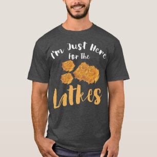 Happy Hanukkah Just Here for Latkes Hebrew Jewish  T-Shirt