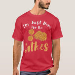 Happy Hanukkah Just here for Latkes Hebrew Juden T-Shirt<br><div class="desc">Happy Hanukkah Just here for Latkes Hebrew jüdischen Urlaub .</div>