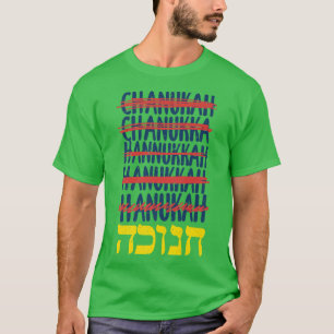 Happy Hanukkah Rechtschreibung Chanukah Hebräisch T-Shirt
