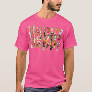 Happy Happy 1 T-Shirt