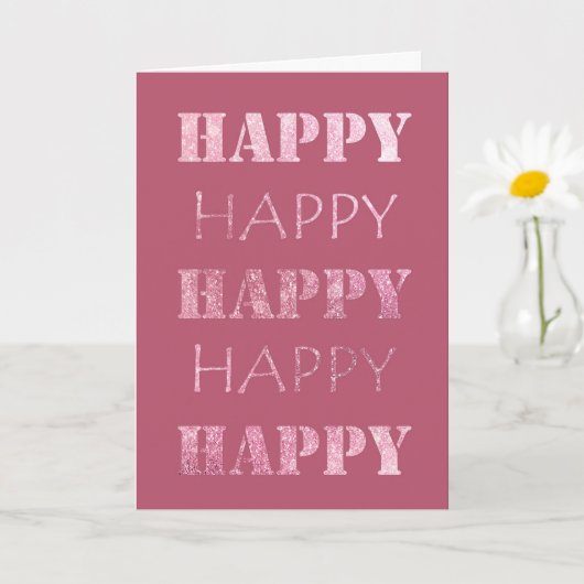 Happy Happy Pink Glitzy Sparkle Karte (Kleine Pflanze)