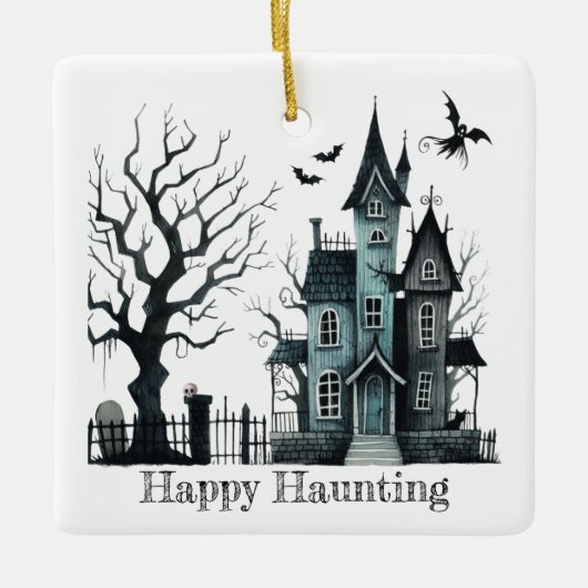 Happy Haunting Customize Keramikornament (Vorderseite)