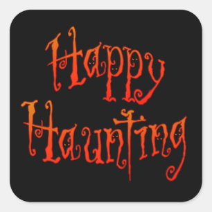 Happy Haunting Quadratischer Aufkleber