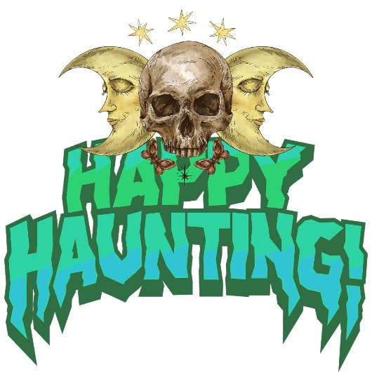 Happy Haunting T-Shirt