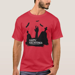 Happy Hauntings Halloween Kostümfriedhof mit B T-Shirt