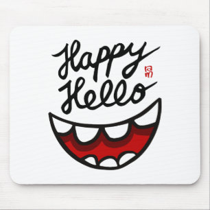 Happy Hello BIG Smile Mousepad