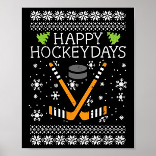Happy Hockeydays Ugly Weihnachten Weihnachten Weih Poster