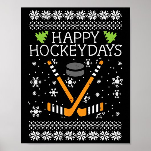 Happy Hockeydays Ugly Weihnachten Weihnachten Weih Poster (Vorne)