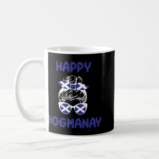 Happy Hogmanay Scotland New Years Eve Messy Bun Wo Kaffeetasse (Links)