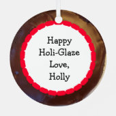 Happy Holi-Glaze Chocolate Donut Ornament Aus Metall (Rückseite)