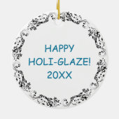 Happy Holi-Glaze | Funny Donut Puff Weihnachten Keramik Ornament (Hinten)