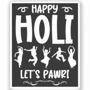 Happy Holi Let's Pawri Hindu Festival Geschenke Aufkleber
