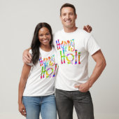 HAPPY HOLI! - Verbreitung der Holi-Botschaft T-Shirt (Unisex)