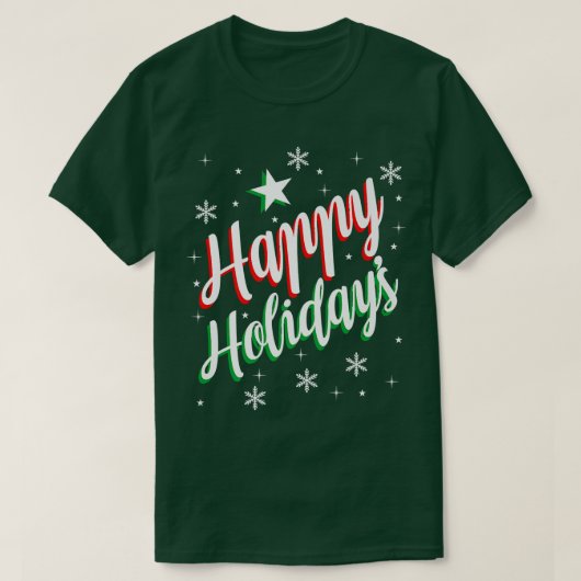 Happy Holiday T-Shirt (Design vorne)